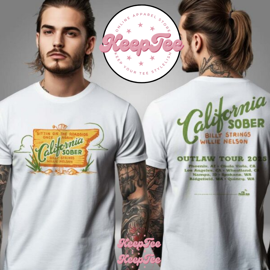Billy Strings Spring Tour 2025 California Sober Cities Taylor Rushing Two Sided Unisiex Shirt