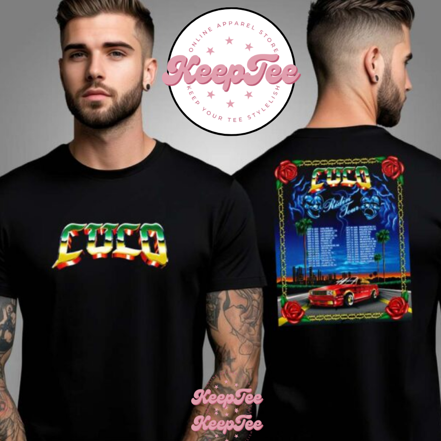 Cuco Ridin Tour Tour Dates Schedule Shirt