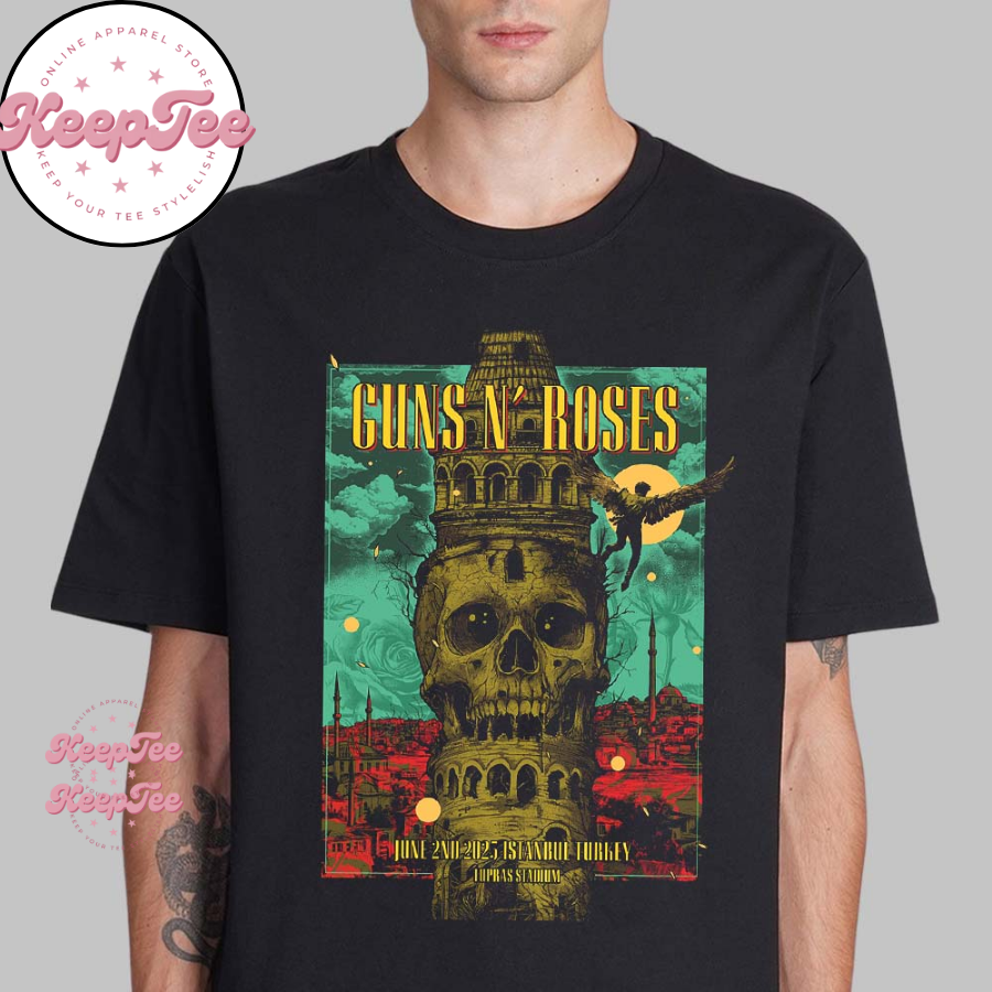 Guns N Roses Istanbul 2025 Unisex Shirt