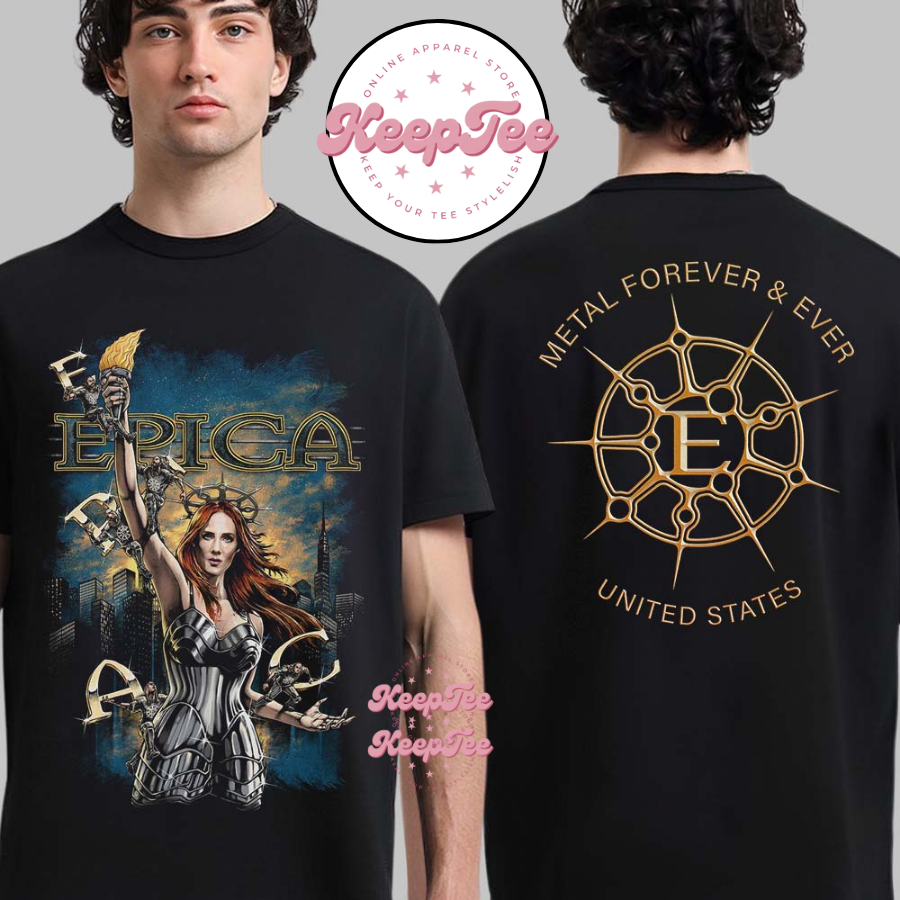 Epica Us Tour 2025 Metal Forever And Ever United States Liberty Two Sided Shirt