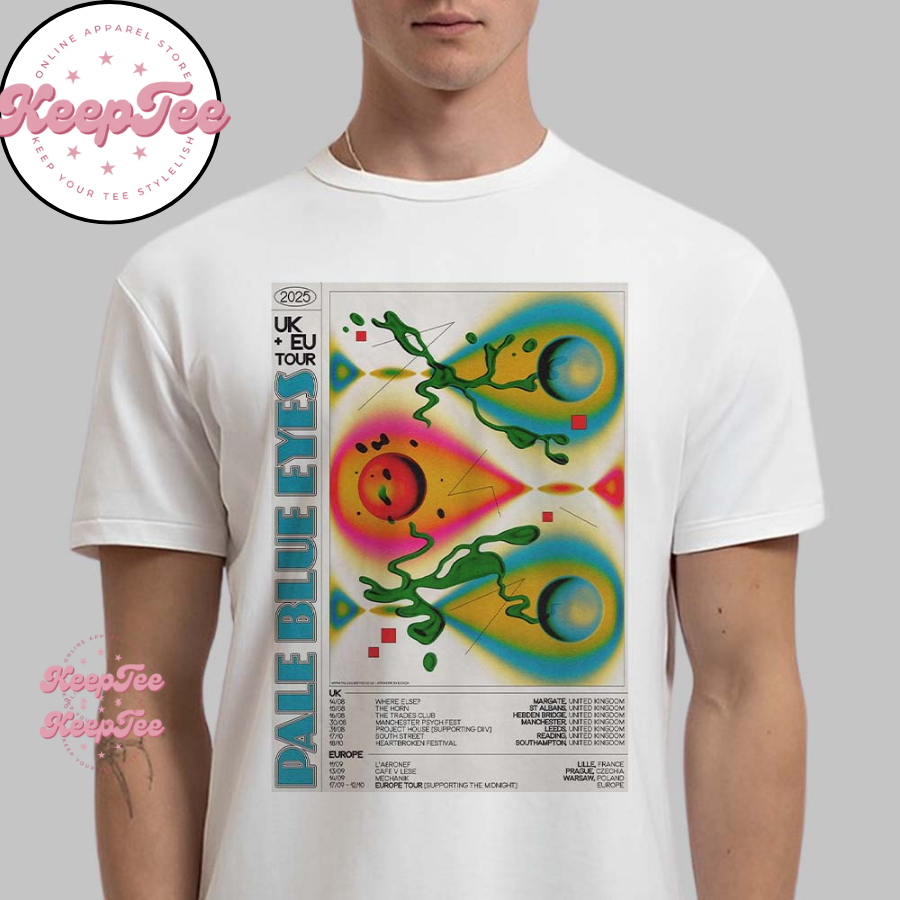 Pale Blue Eyes 2025 Uk And Eu Tour Schedule Dates Classic Shirt