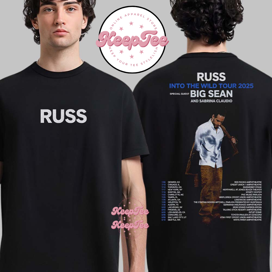 Russ Into The Wild Tour 2025 Tour Dates With Big Sean And Sabrina Claudio Shirt