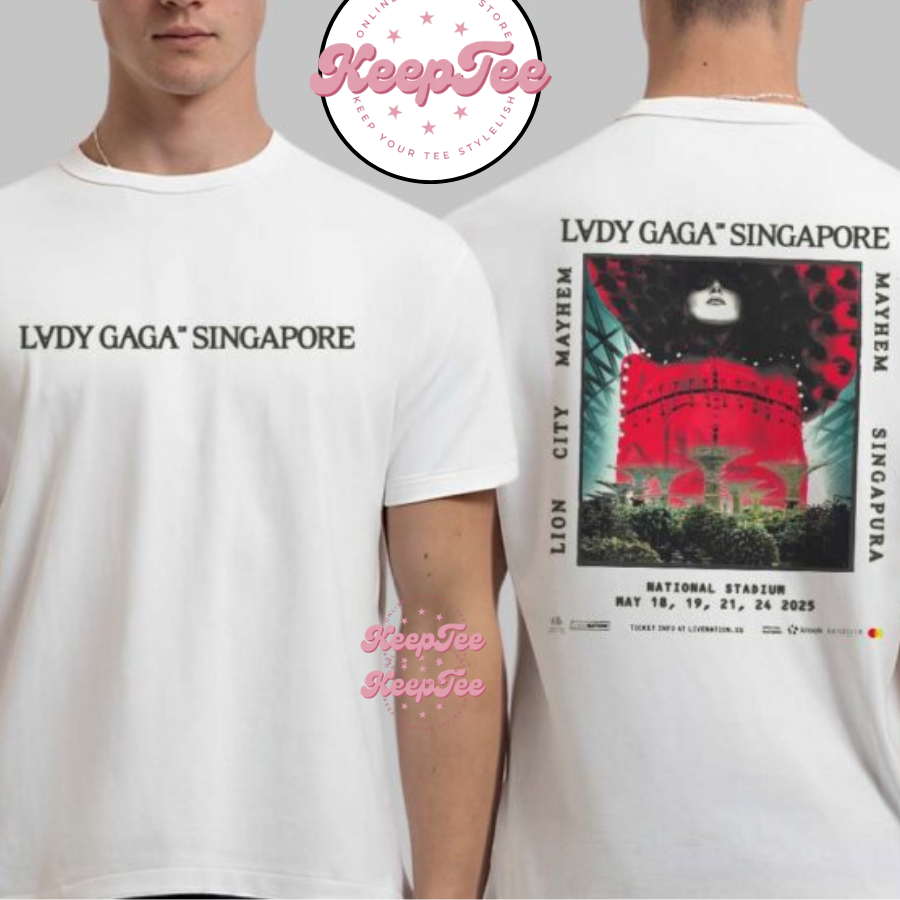 Lady Gaga Mayhem Singapura 2025 In Singapore Lion City At National Stadium 2025 Shirt