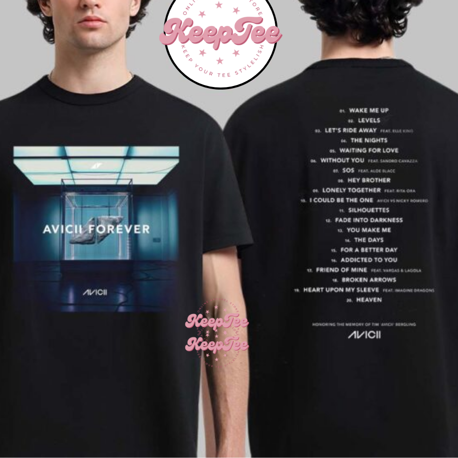 Avicii Forever Compilation Album Cover With TracklisShirt