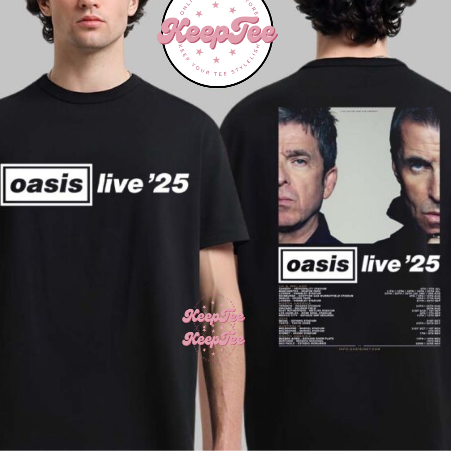 Oasis Live 25 World Tour Schedule Dates Shirt