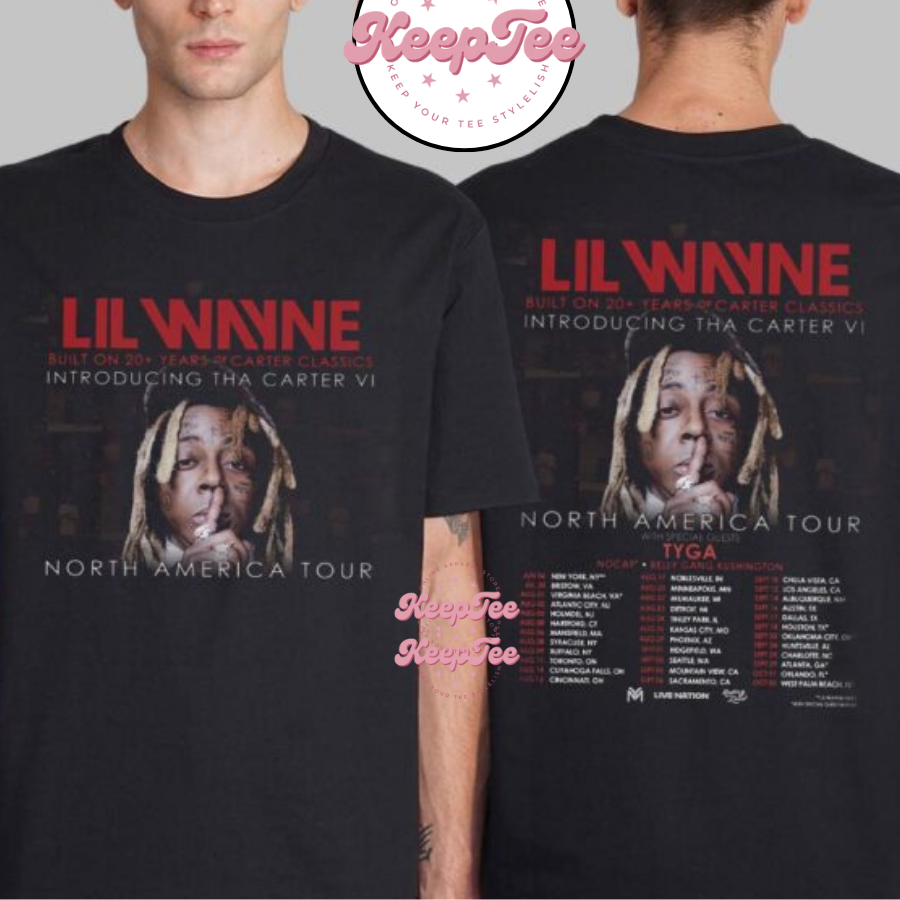 Lil Wayne Built On 20 Years Of Carter Classics Introducing Tha Carter Vi North America Tour 2025 Shirt