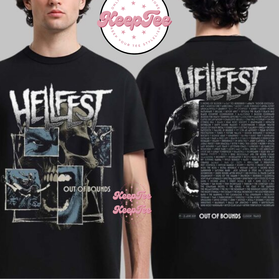 Hellfest 2025 Out Of Bounds Merch Clisson France 2025 Shirt For Men And Women
