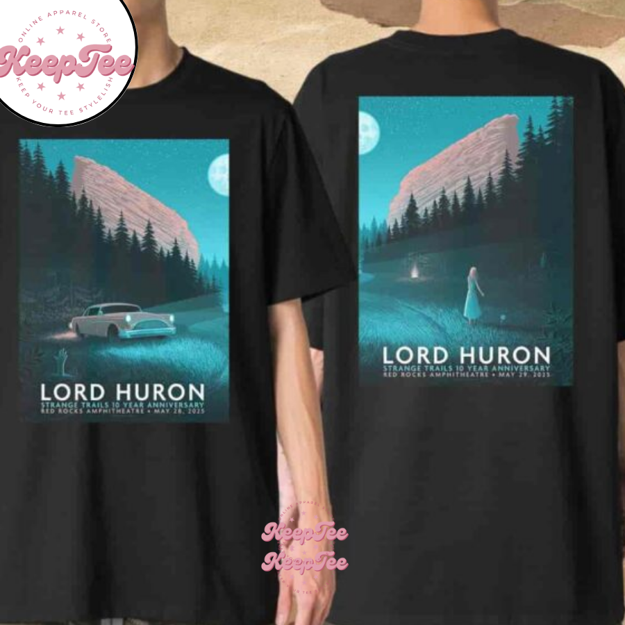 Lord Huron Strange Trails 10 Year Anniversary Poster For Full Show In Morrison Co Shirt