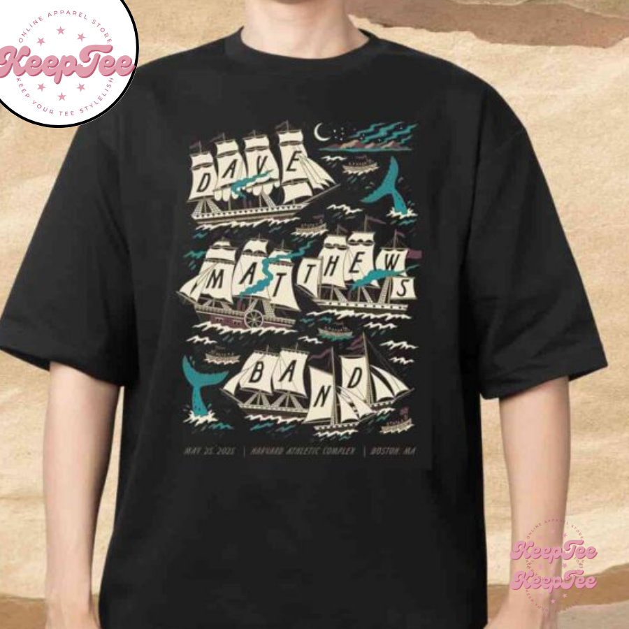 Dave Matthews Band Poster In Boston Ma 2025 At Harvard Athletic Complex Merchandise T-Shir