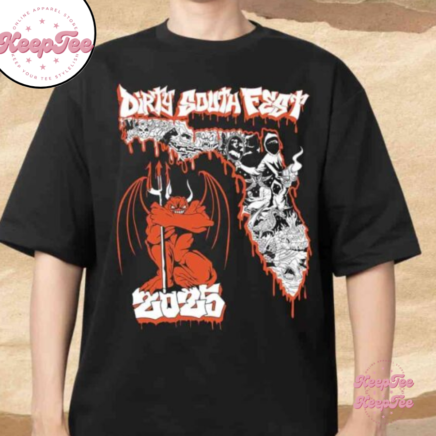 Dirty South Fest 2025 Art Work On July 11-12 2025 In Tampa Fl Merchandise Shirt
