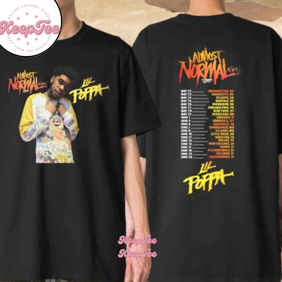 Lil Poppa Almost Normal Again Tour 2025 Tour Dates Photo Merchandise Shirt
