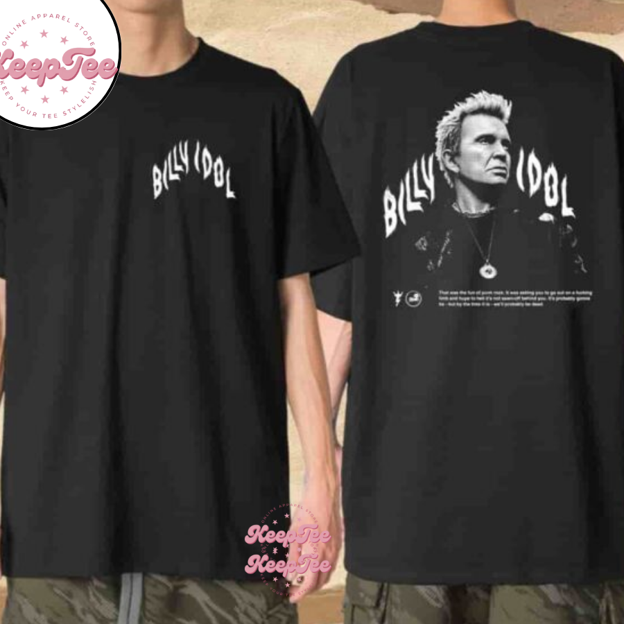 Billy Idol Flames Punk Quote Merchandise Shirt
