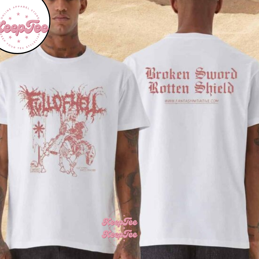 Full Of Hell X Fantasy Initiativeold Hymns Broken Sword Rotten Shield Merchandise 2025 Shirt