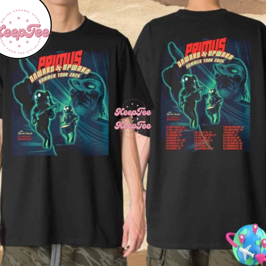 Primus Onward And Upward Summer Tour 2025 Shirt