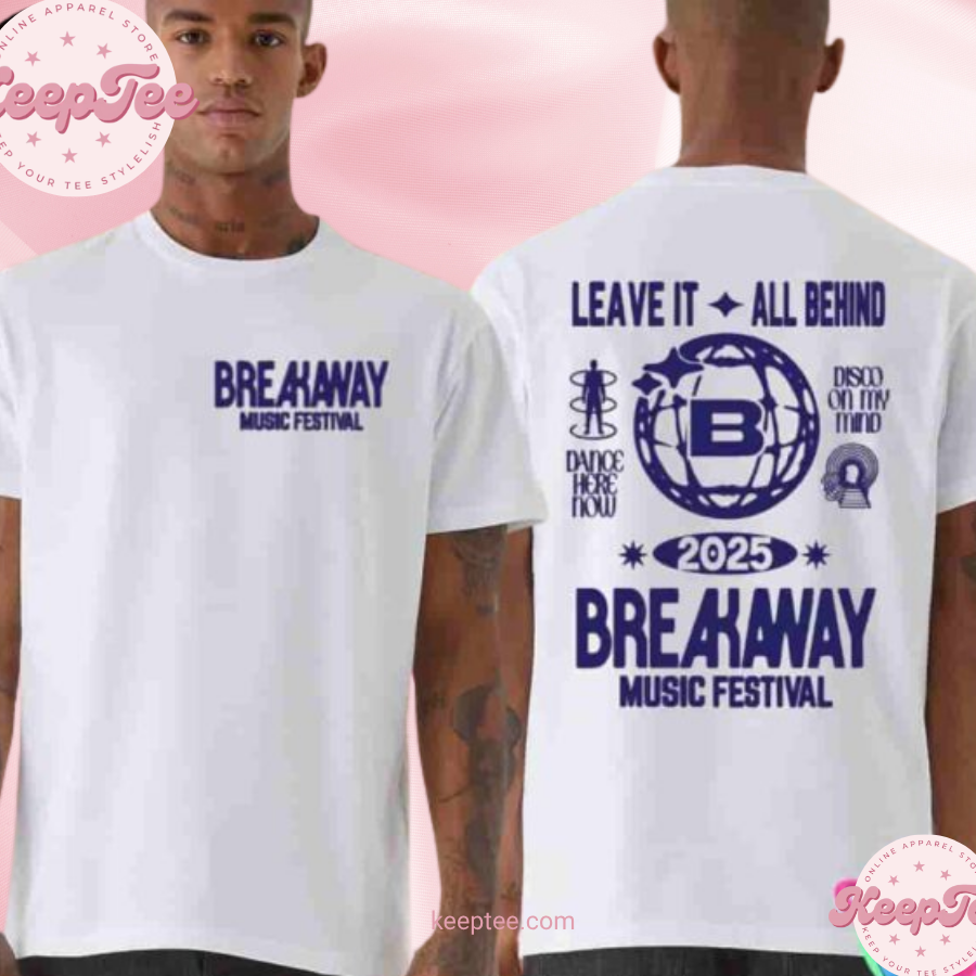 Breakaway Music Festival 2025 Dance Here Now Disco On My Mind Shirt