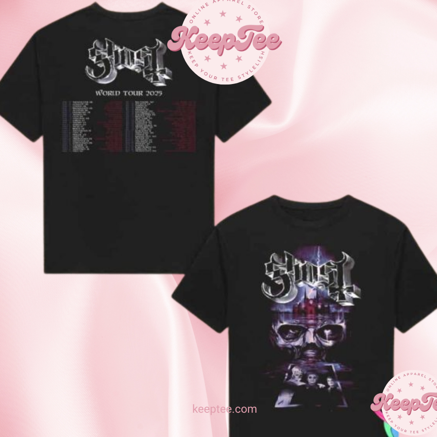 Ghost Band Merchandise World Tour Dates 2025 Two Sides Unisex Shirt