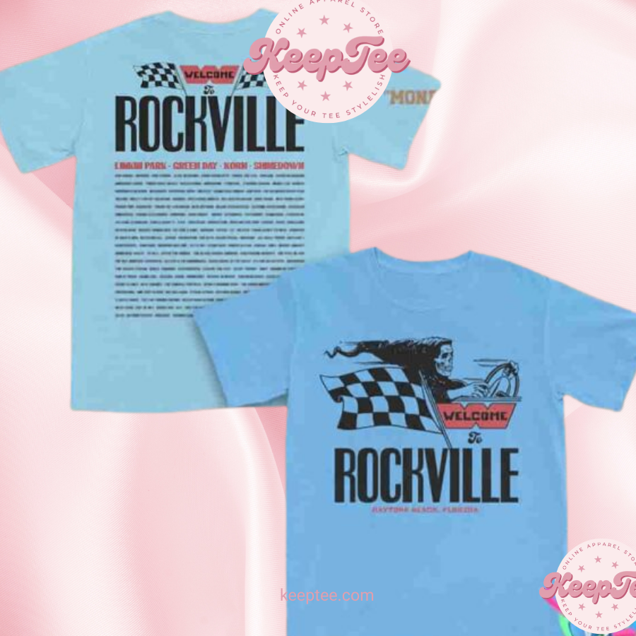 Welcome To Rockville 2025 Reaper Driver Daytona Beach Florida Daytona International Speedway Line Up Two Sides Unisex Shirt