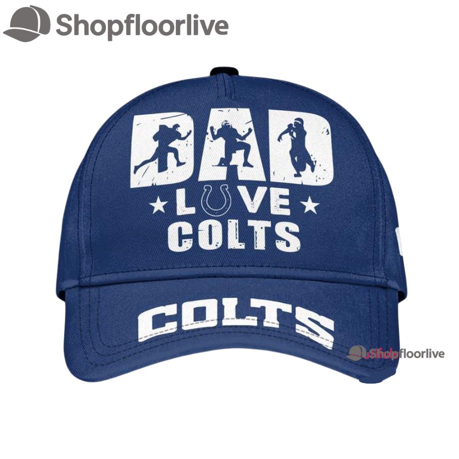NFL Indianapolis Colts Dad Love Best Fatherâ€™s Day Baseball Cap