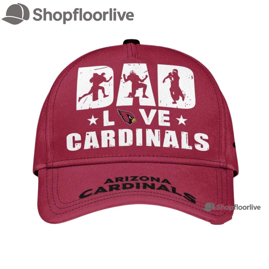 NFL Arizona Cardinals Dad Love Best Fatherâ€™s Day Baseball Cap