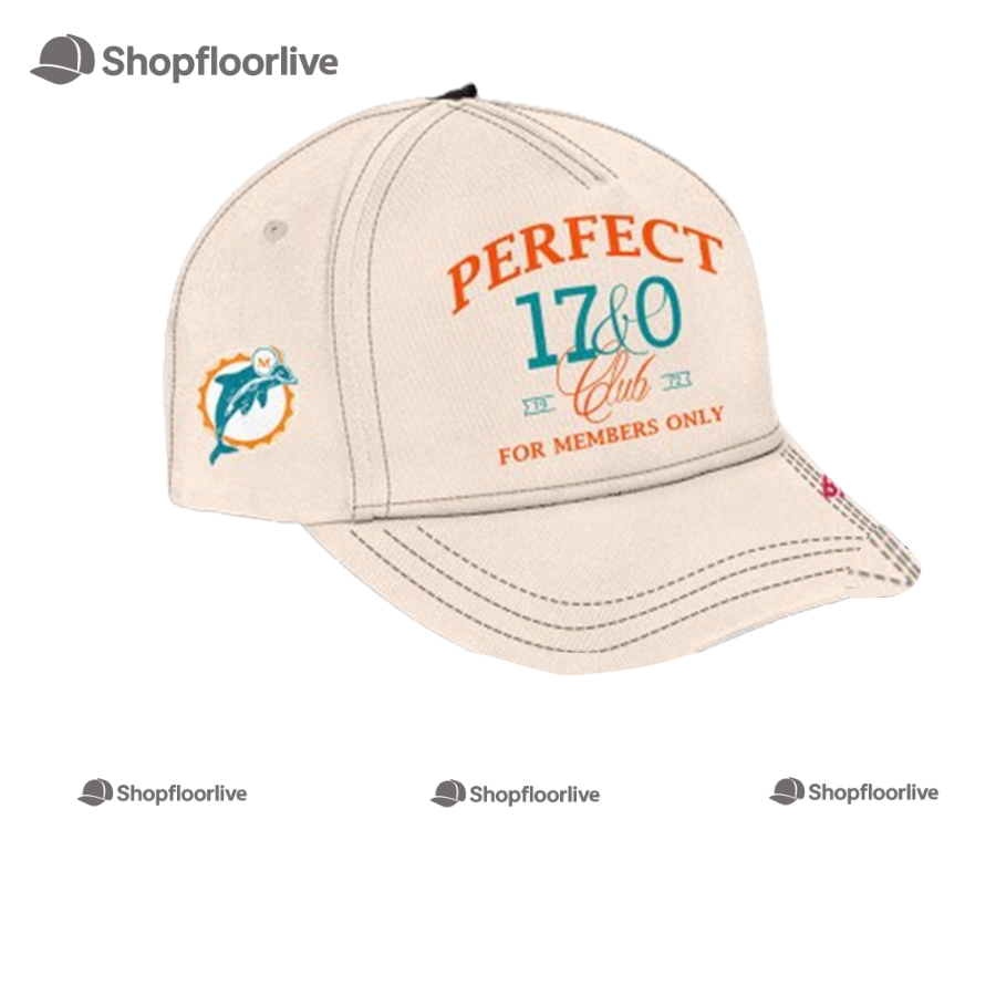 Miami Dolphins NFL 2024 The Perfect 17&0 Club Cap