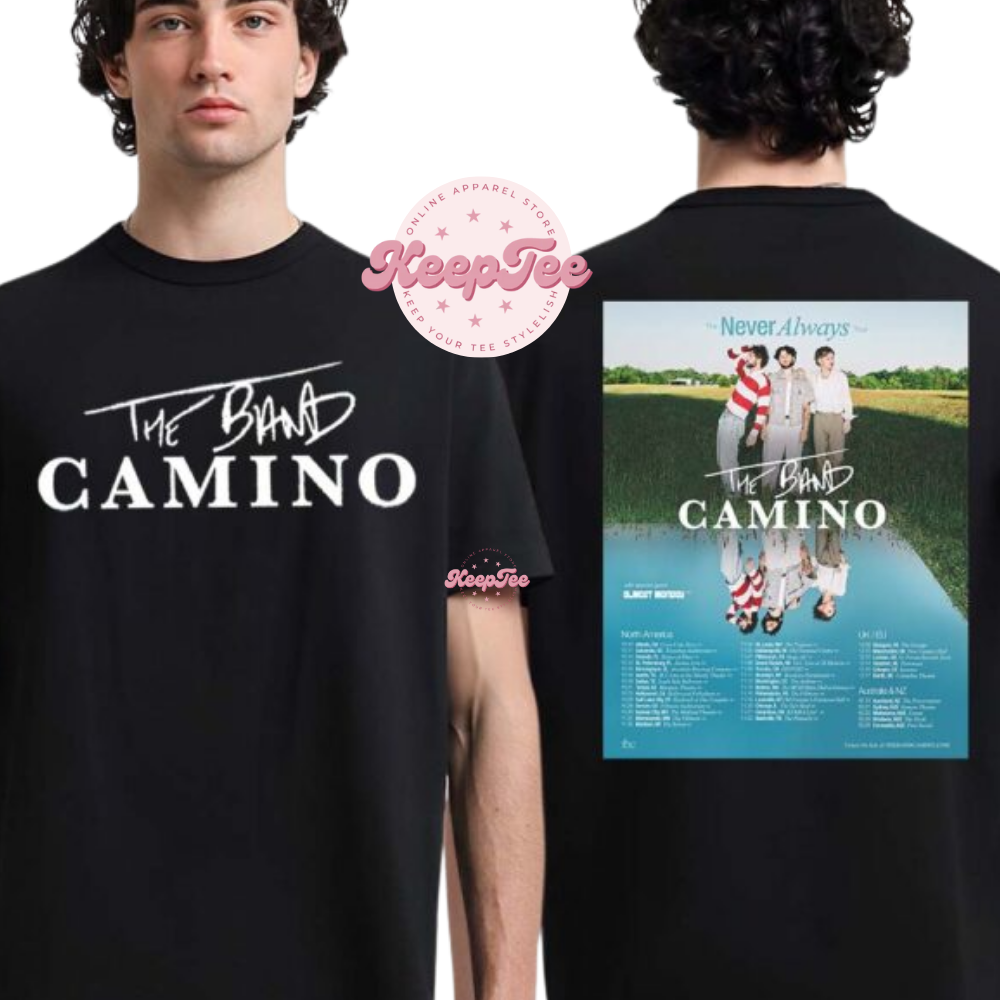 The Band Camino The Never Always Tour 2025 Shirt
