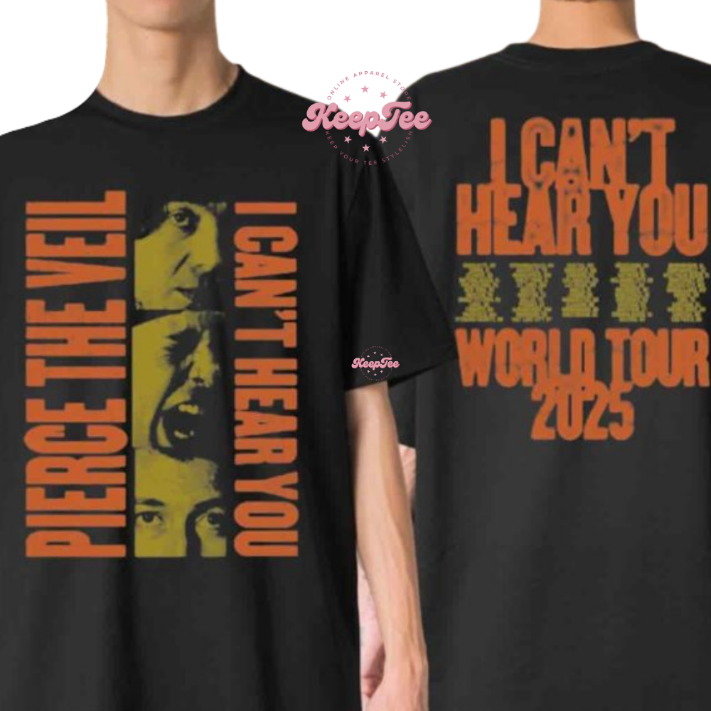 Pierce The Veil I Can?? Hear You World Tour 2025 Shirt