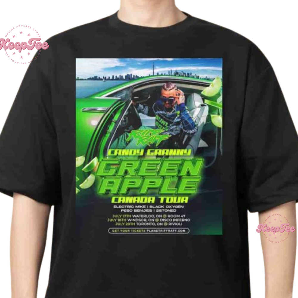 Riff Raff Candy Gaanny Green Apple Canada Tour July 2025 Shirt
